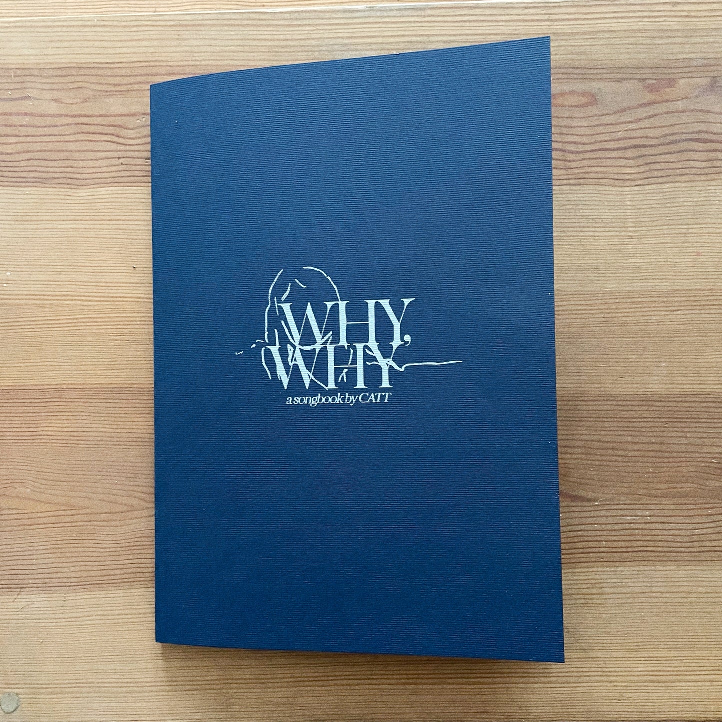 Why, Why (SONGBOOK)